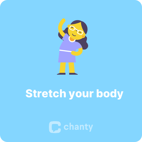 Stretch your body
